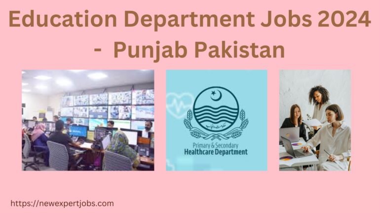 Education Department Jobs 2024 Punjab Pakistan