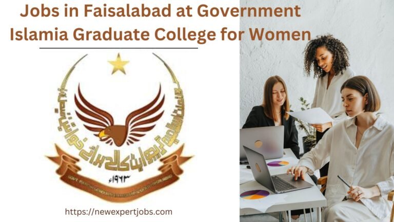 Jobs in Faisalabad at Government Islamia Graduate College for Women