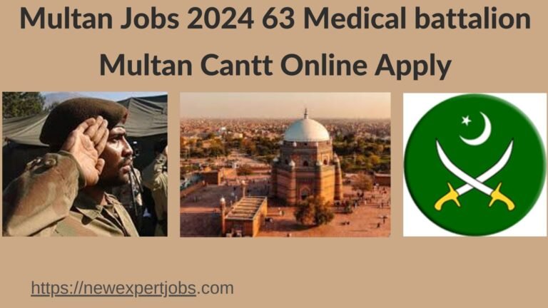 Multan Jobs 2024 63 Medical battalion Multan Cantt Online Apply