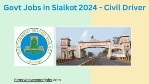 Govt Jobs in Sialkot 2024