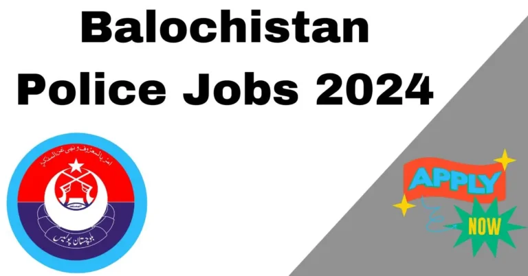 Balochistan Police Jobs 2024