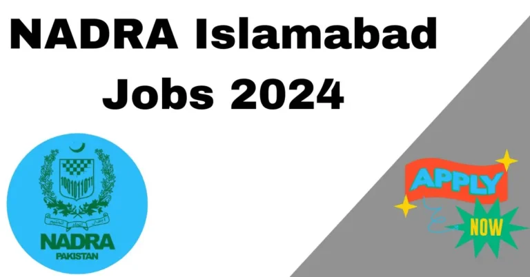 NADRA Islamabad Jobs 2024